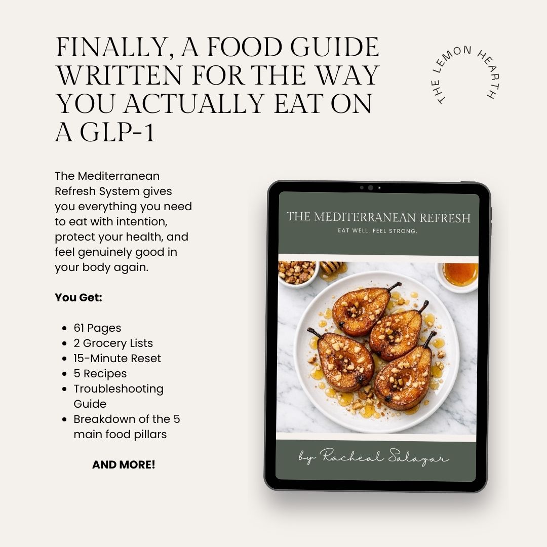 An image promoting "The Mediterranean Refresh," a food guide by Racheal Salazar specifically designed for people using GLP-1 medications. The graphic features a tablet displaying the guide's cover, which shows roasted pears with nuts and honey. Text on the left outlines the guide's contents, including 61 pages, 2 grocery lists, a 15-minute reset, 5 recipes, a troubleshooting guide, and a breakdown of 5 main food pillars. The logo for "The Lemon Hearth" is in the top right corner.