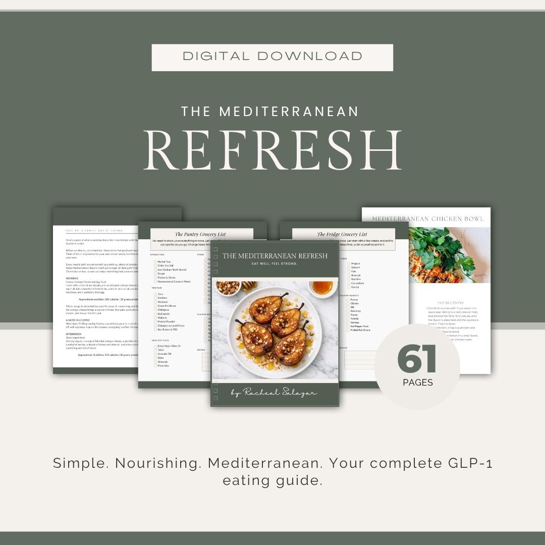 An image promoting "The Mediterranean Refresh," a food guide by Racheal Salazar specifically designed for people using GLP-1 medications.